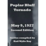 Poplar Bluff Tornado: May 9, 1927