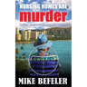 Nursing Homes are Murder