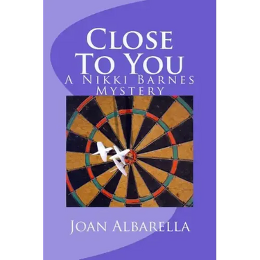 Close To You: A Nikki Barnes Mystery