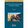 The Neo-Aramaic Oral Heritage of the Jews of Zakho
