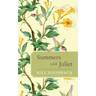 Summers with Juliet