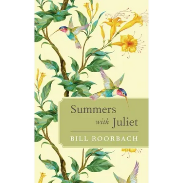 Summers with Juliet