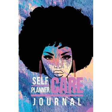 Self Care Planner & Journal for Black Women