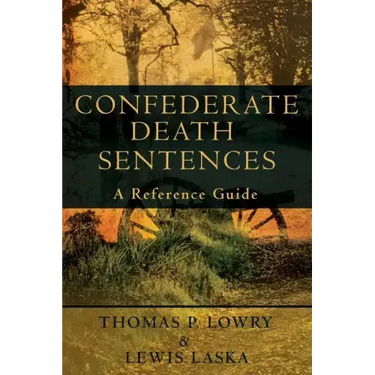Confederate Death Sentences: A Reference Guide