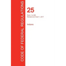 CFR 25, Parts 1 to 299, Indians, April 01, 2017 (Volume 1 of 2)