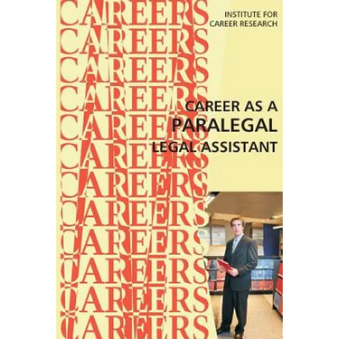 Career as a Paralegal: Legal Assistant