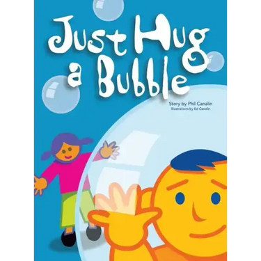 Just Hug a Bubble