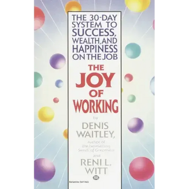 The Joy of Working