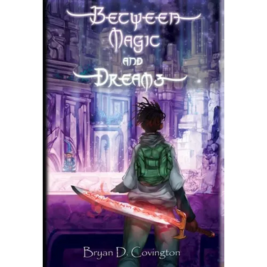 Between Magic and Dreams