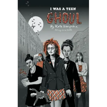 I Was a Teen Ghoul