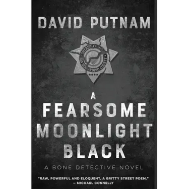 A Fearsome Moonlight Black: The Bone Detective, A Dave Beckett Novel