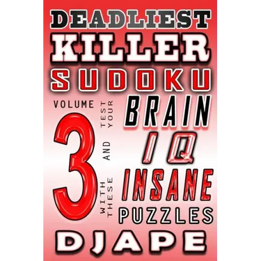 Deadliest Killer Sudoku: Test your BRAIN and IQ with these INSANE puzzles