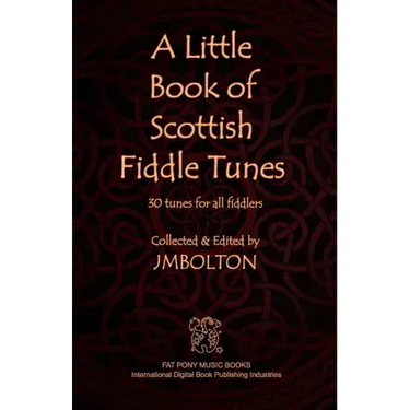 A Little Book of Scottish Fiddle Tunes