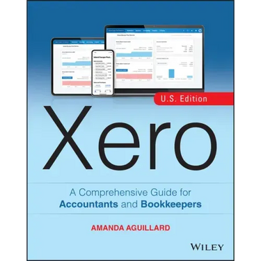 Xero: A Comprehensive Guide for Accountants and Bookkeepers