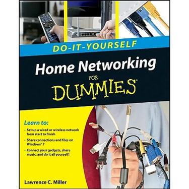 Home Networking Do-It-Yourself for Dummies