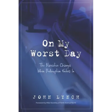 On My Worst Day: The Narrative Changes When Redemption Enters In