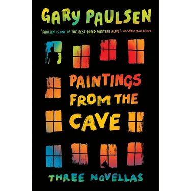 Paintings from the Cave: Three Novellas