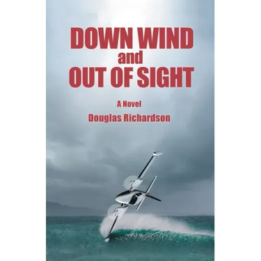 Down Wind and out of Sight
