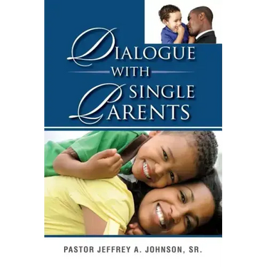 Dialogue With Single Parents