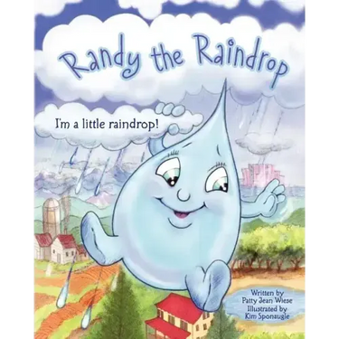 Randy The Raindrop - I'm A Little Raindrop