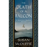 The Death of a Falcon: A Muirteach MacPhee Mystery