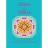 Shakti and Shâkta: Essays and Addresses on the Shâkta tantrashâstra
