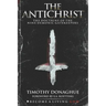 The Antichrist: The Doctrine of the Nine Demonic Gatekeepers