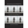 Anxious Experts: Disaster Response and Spiritual Care from 9/11 to the Climate Crisis