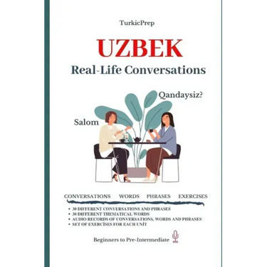 Uzbek: Real-Life Conversation for Beginners
