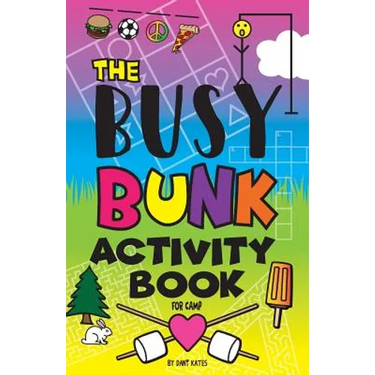 The Busy Bunk Activity Book for Camp