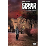 Day Zero: Creedmoor