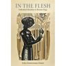 In the Flesh: Embodied Identities in Roman Elegy