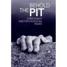 Behold The Pit: Christianity And Psychosocial Issues