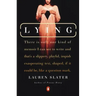 Lying: A Metaphorical Memoir