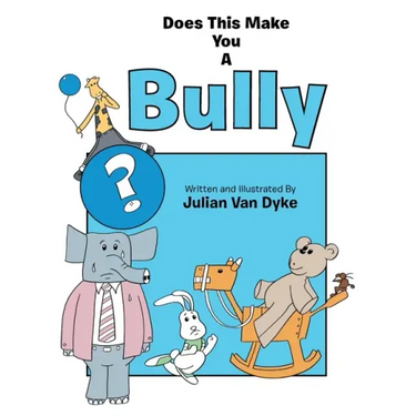Does This Make You a Bully?