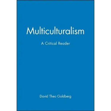 Multicultrualiamism Critical Reader