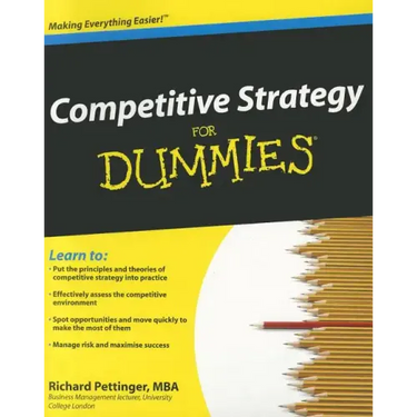 Competitive Strategy for Dummies