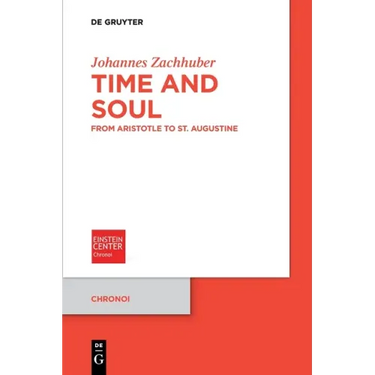 Time and Soul: From Aristotle to St. Augustine