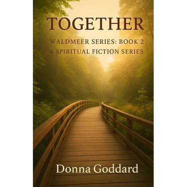 Together: A Spiritual Fiction Series