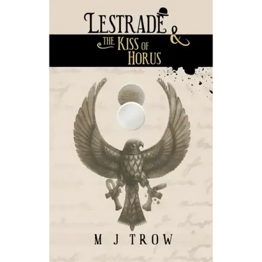 Lestrade and the Kiss of Horus