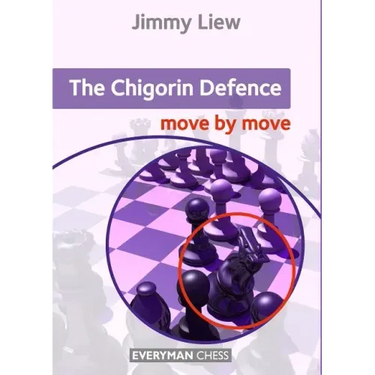 Chigorin: Move by Move