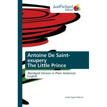 Antoine De Saint-exupery The Little Prince