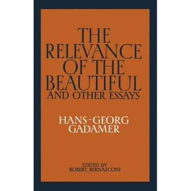 The Relevance of the Beautiful and Other Essays