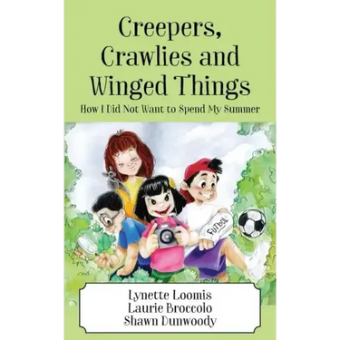 Creepers, Crawlies and Winged Things: How I Did Not Want to Spend My Summer