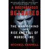A Brotherhood Betrayed: The Man Behind the Rise and Fall of Murder, Inc.