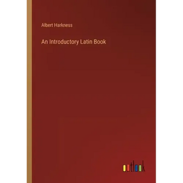 An Introductory Latin Book