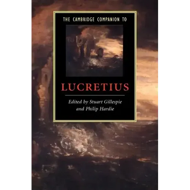 The Cambridge Companion to Lucretius