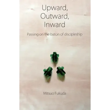 Upward, Outward, Inward