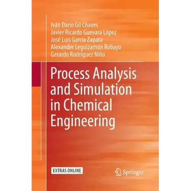 Process Analysis and Simulation in Chemical Engineering
