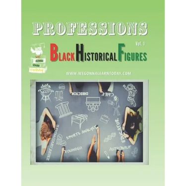 Professions: Black Historical Figures